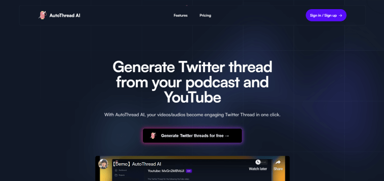 AutoThread AI-Turn-your-podcast-and-YouTube-into-engaging-Twitter-threads-automaticall