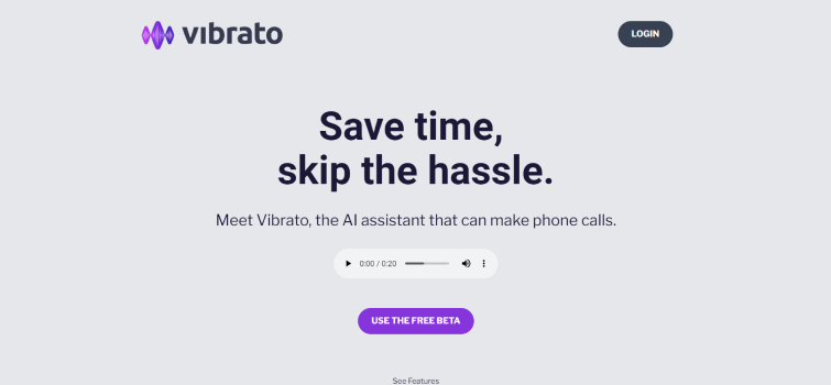 Vibrato 8 Vibrato-Voice-AI-Phone-Calls